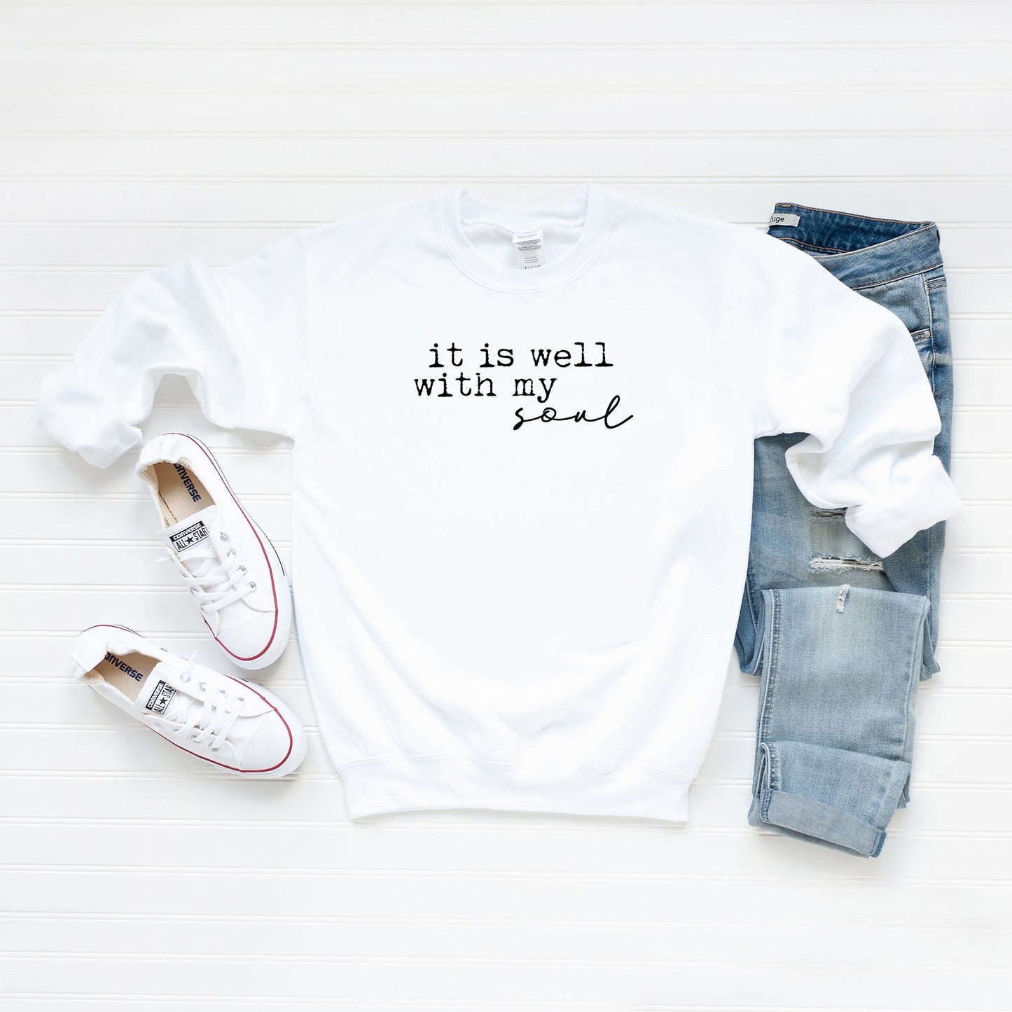 It Is Well With My Soul | Sweatshirt