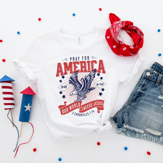 Pray For America | Short Sleeve Crew Neck