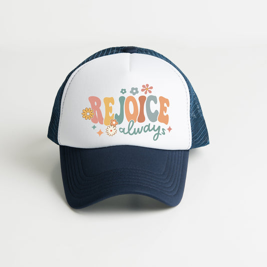 Rejoice Always Flowers | Foam Trucker Hat