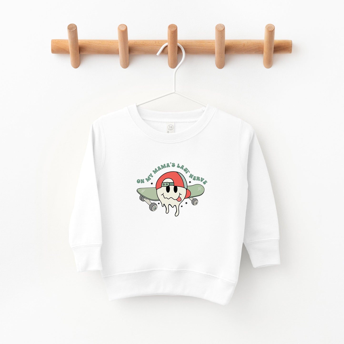 Mama's Last Nerve | Toddler Sweatshirt