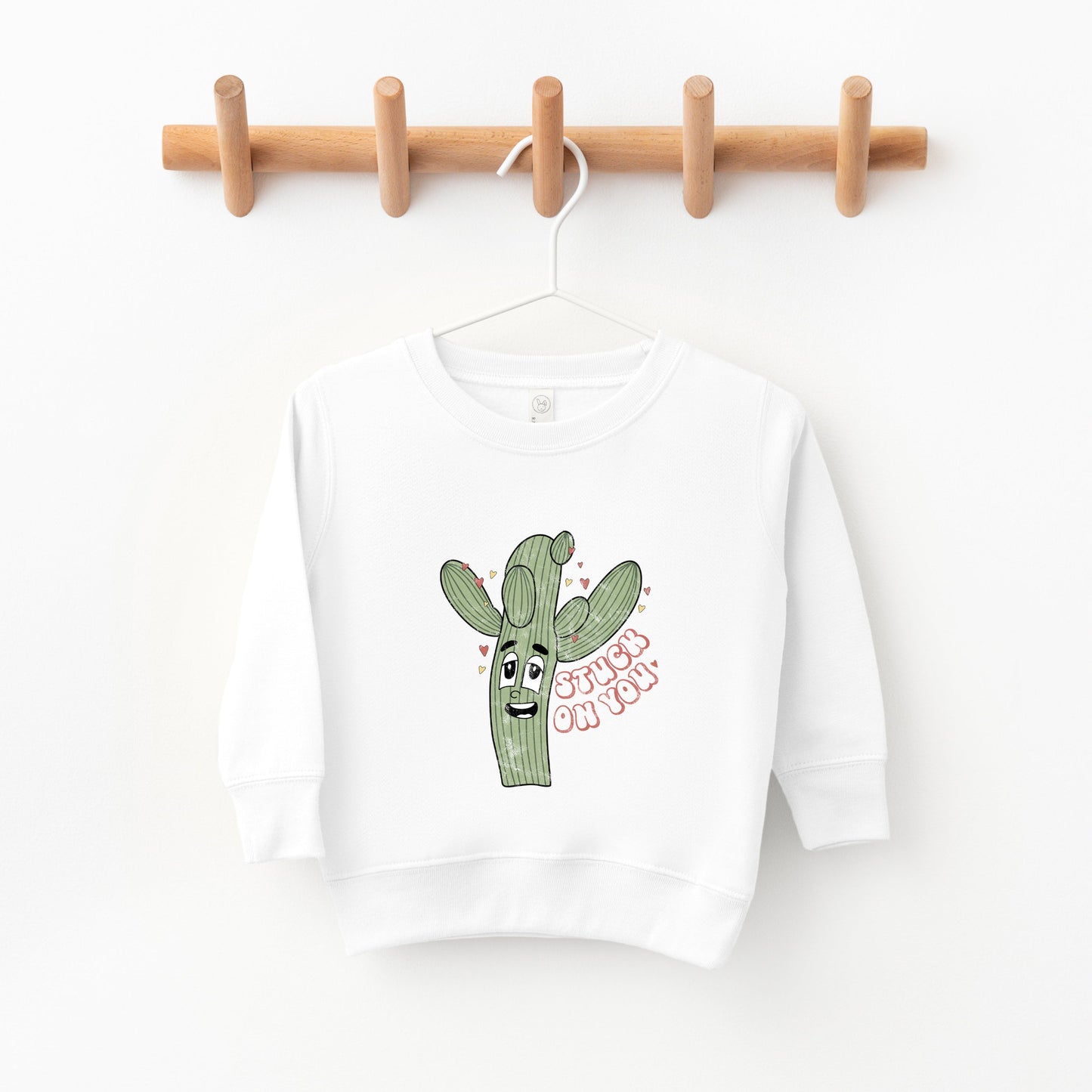 Stuck On You Cactus | Toddler Sweatshirt