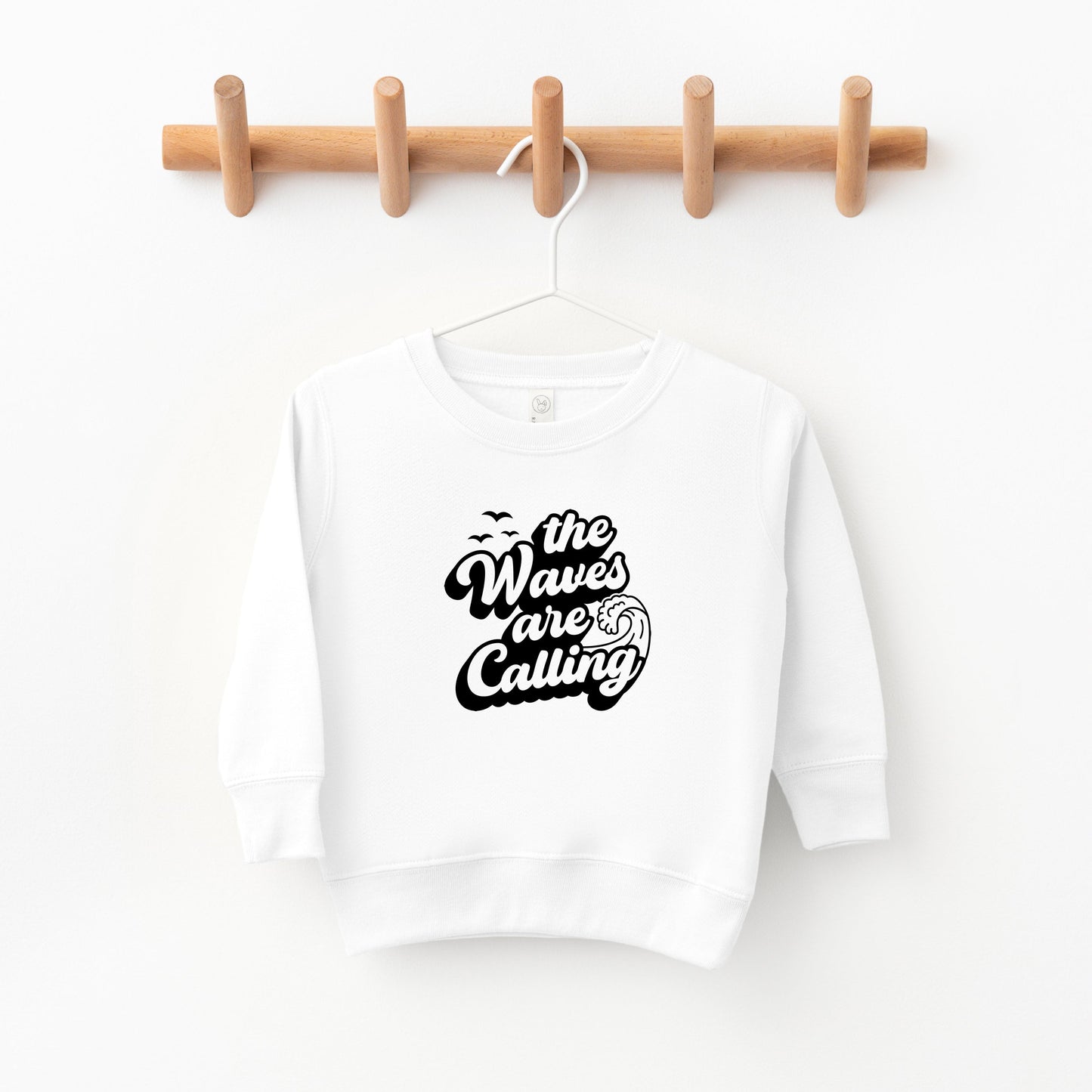 The Waves Are Calling | Toddler Sweatshirt