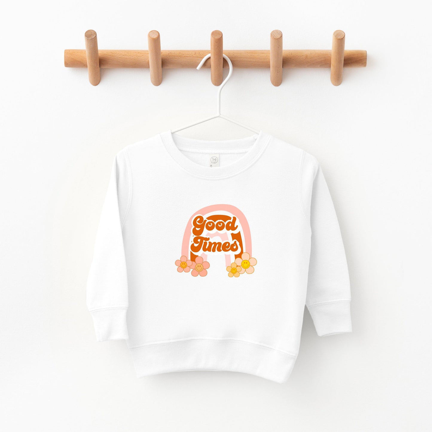 Good Times Rainbow | Toddler Sweatshirt