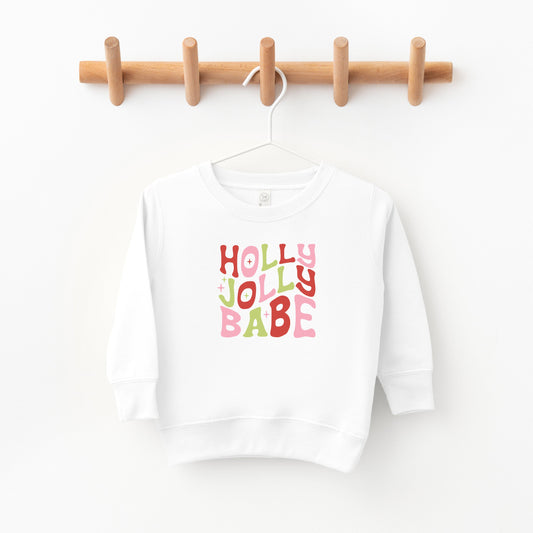Holly Jolly Babe | Toddler Sweatshirt