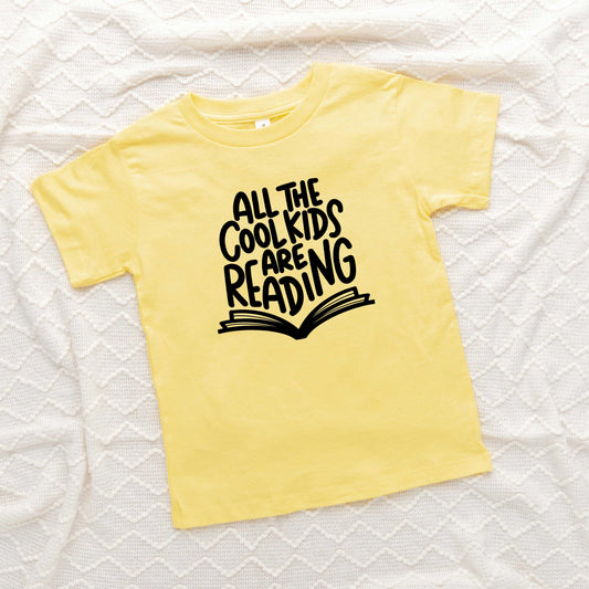 All The Cool Kids Are Reading | Toddler Short Sleeve Crew Neck