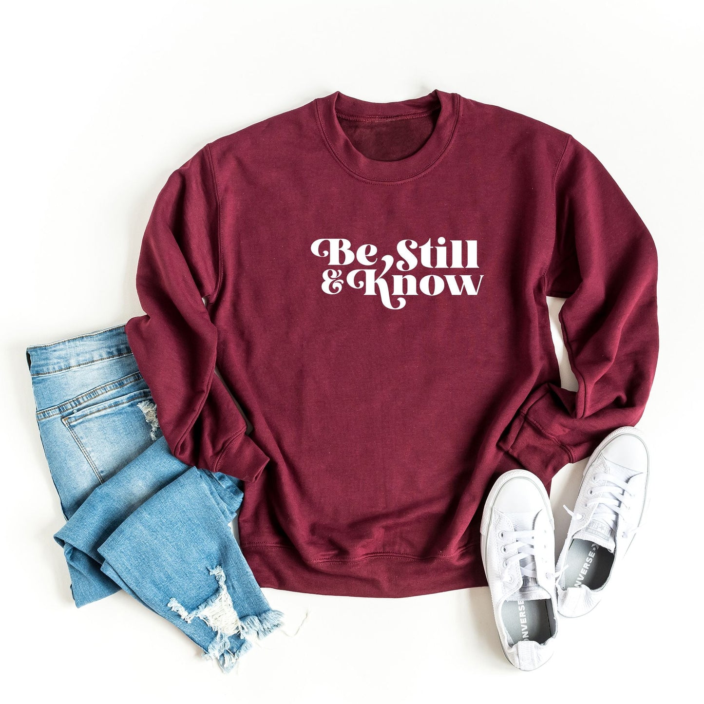 Be Still And Know | Sweatshirt