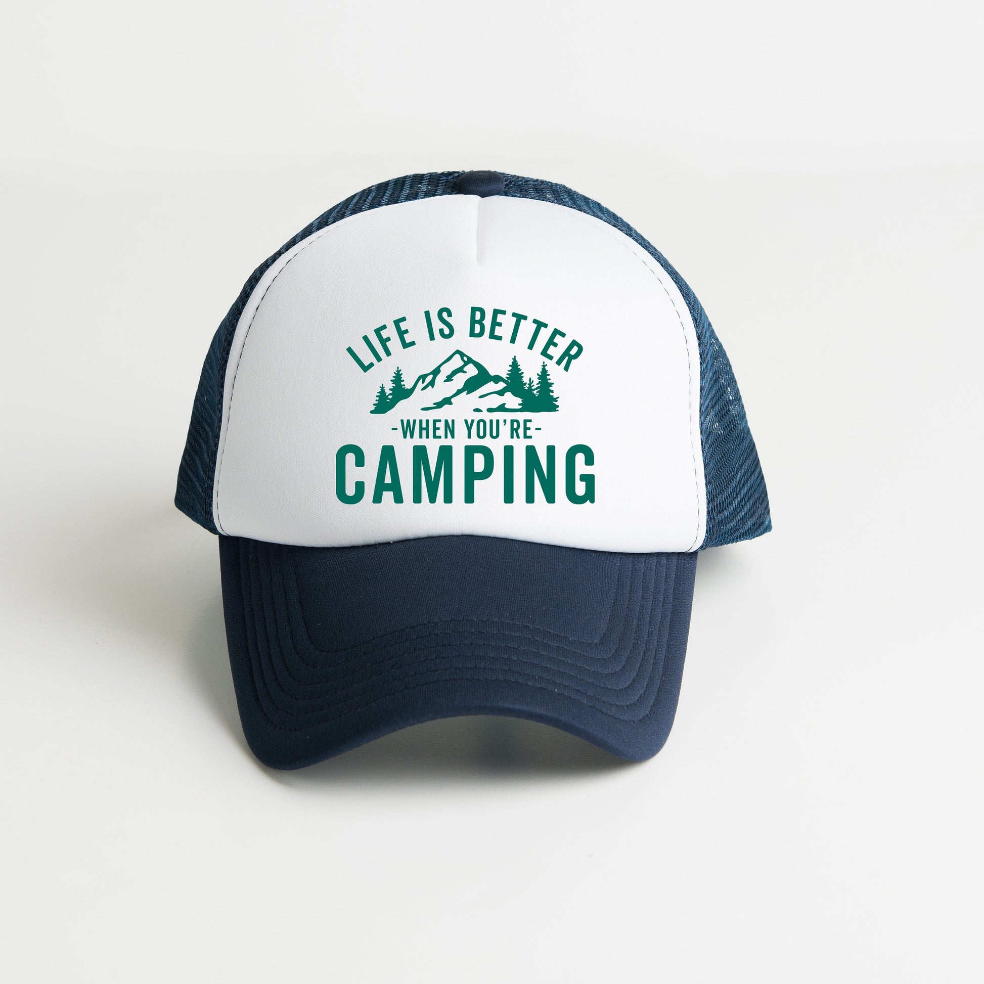 a cap with the words life is better when you&#39;re camping