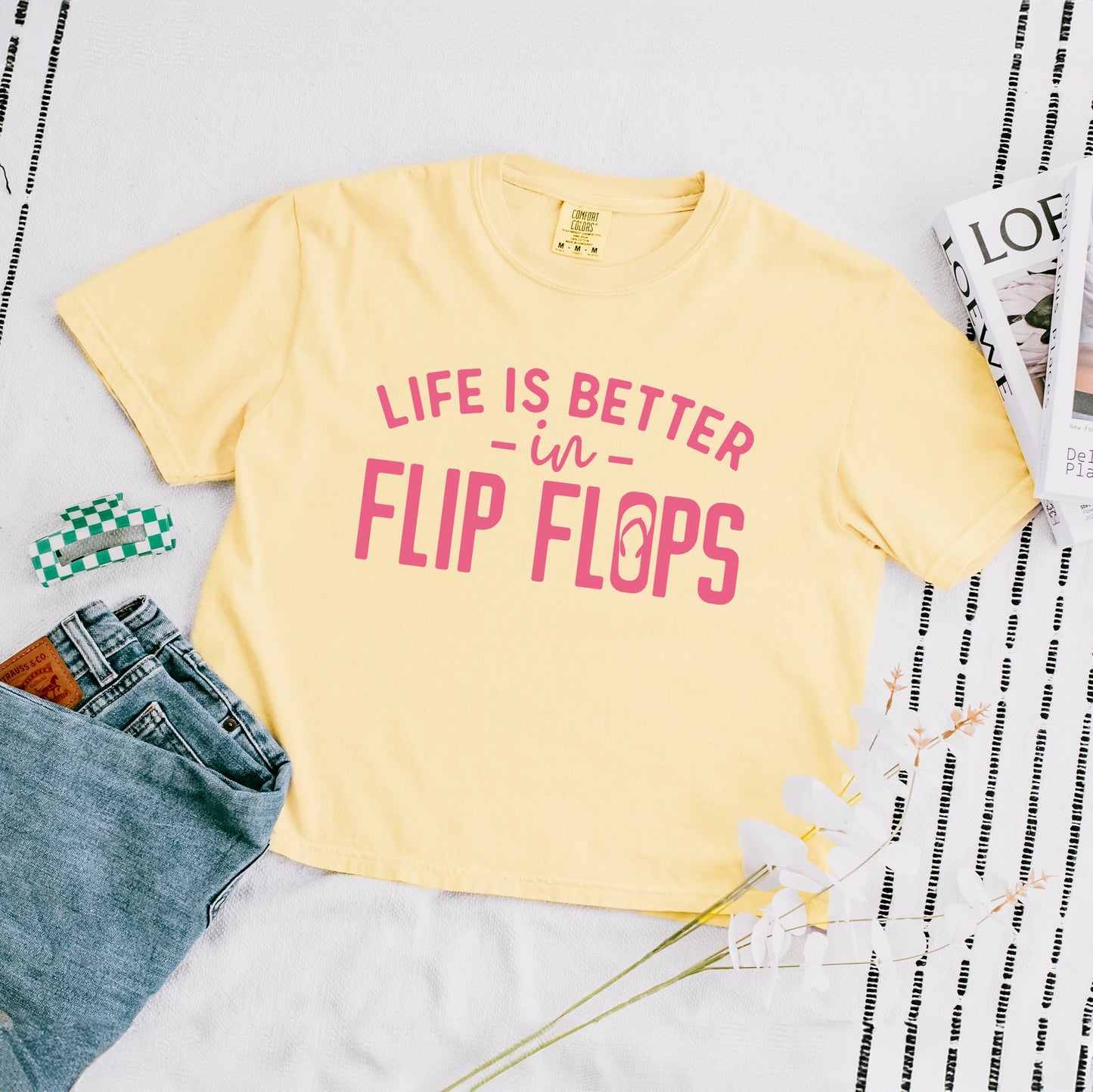 Life Is Better In Flip Flops | Relaxed Fit Cropped Tee