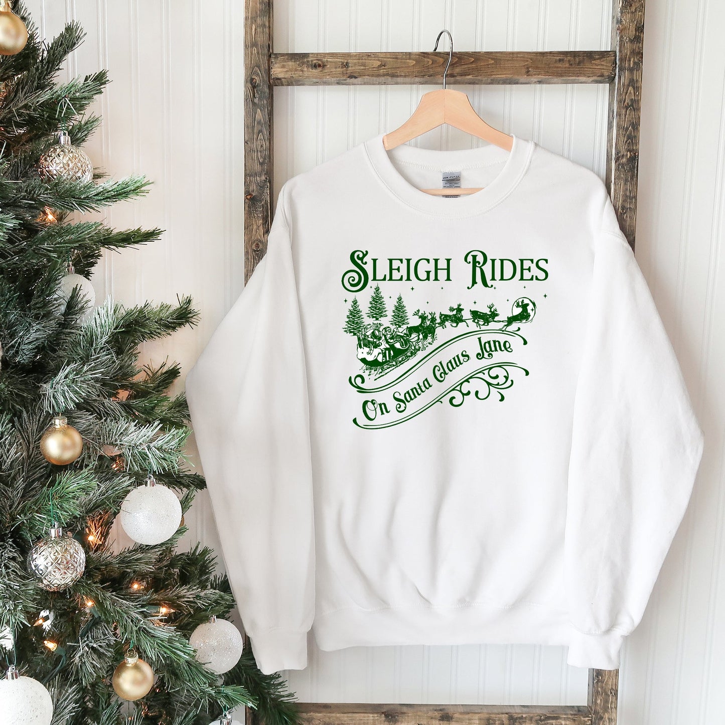 Sleigh Rides On Santa Claus Lane | Sweatshirt