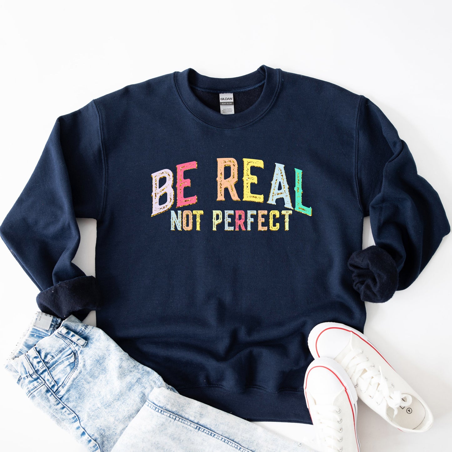 Be Real Not Perfect Gold | Sweatshirt