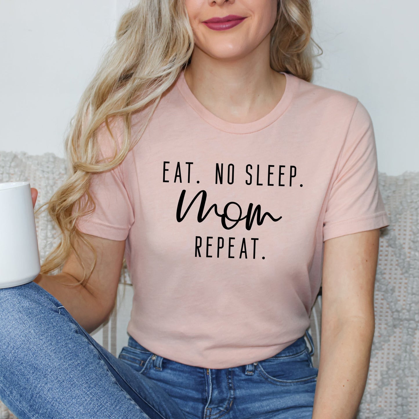 Eat. No Sleep. Mom Repeat. | Short Sleeve Crew Neck