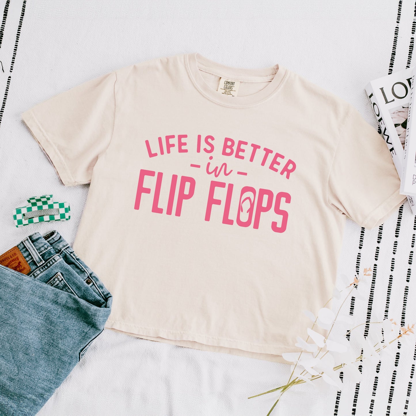 Life Is Better In Flip Flops | Relaxed Fit Cropped Tee