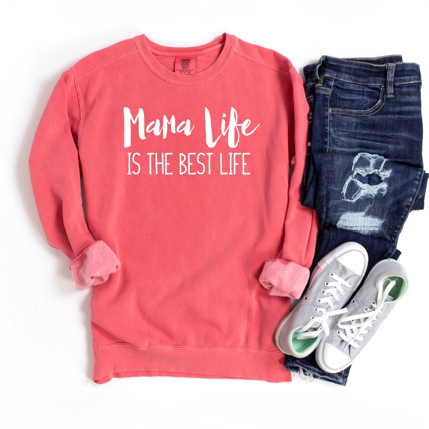 Mama Life Is The Best Life | Garment Dyed Sweatshirt