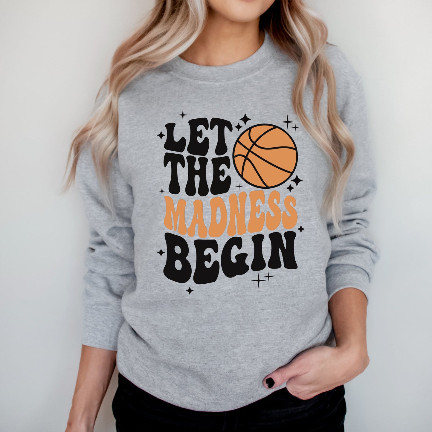 Madness Begin Basketball | Sweatshirt