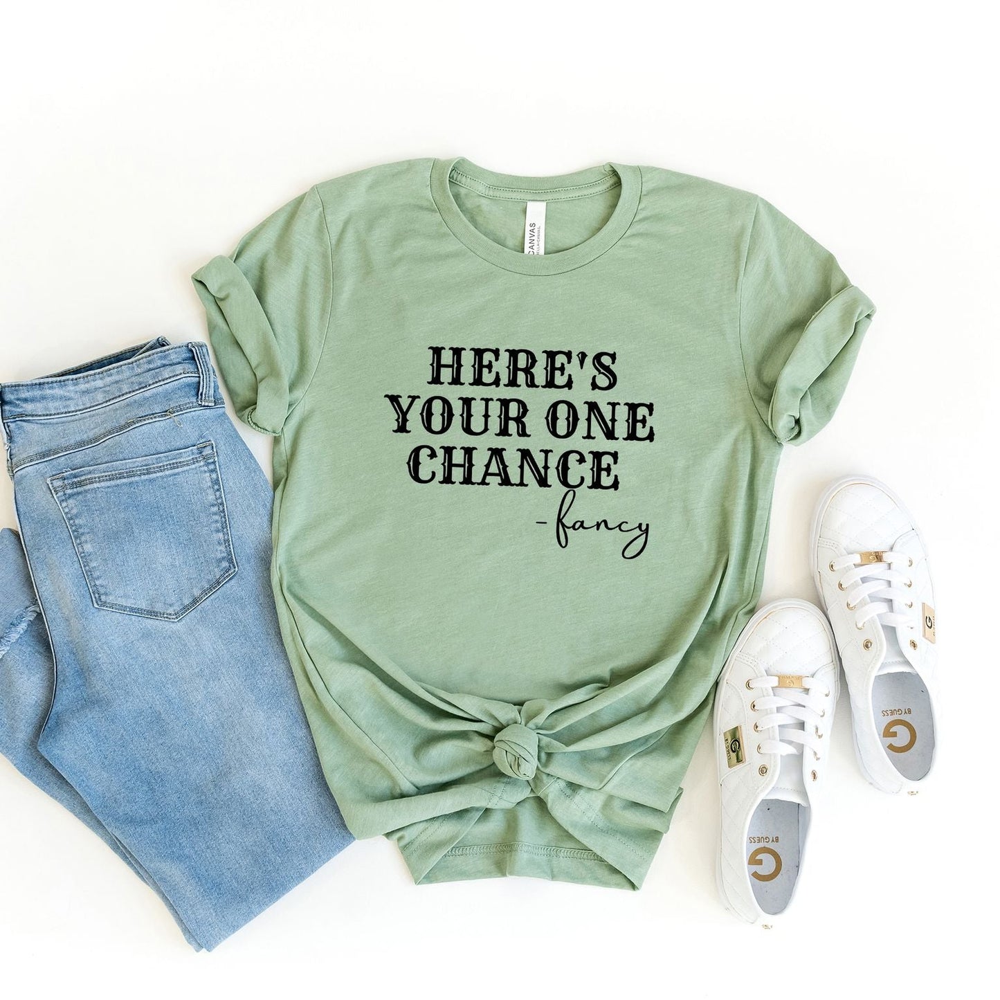 Here's Your One Chance | Short Sleeve Crew Neck