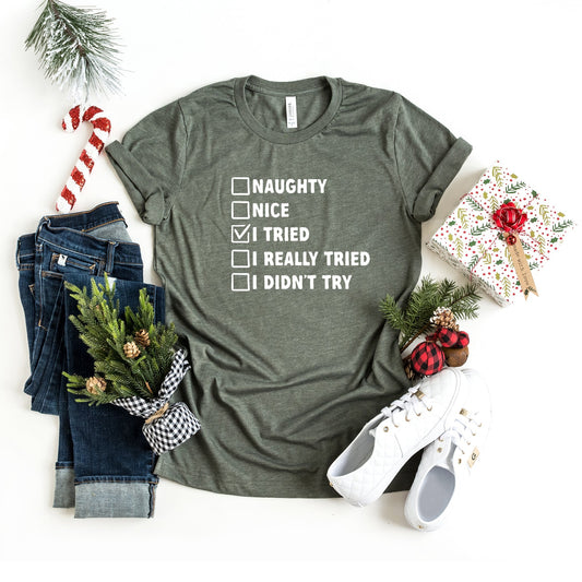 I Tried Nice List | Short Sleeve Crew Neck