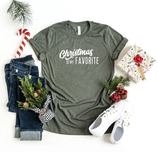 Christmas Is My Favorite | Short Sleeve Crew Neck