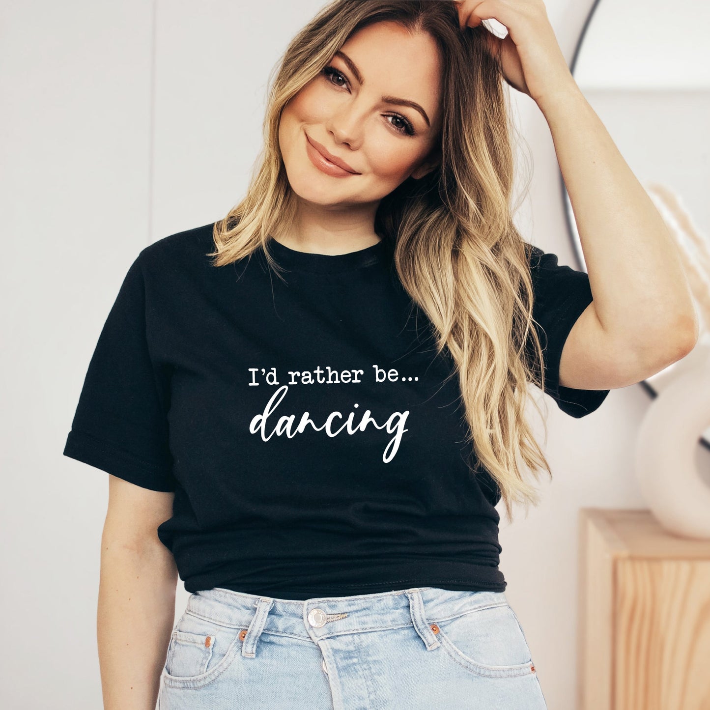 I'd Rather Be Dancing | Short Sleeve Crew Neck