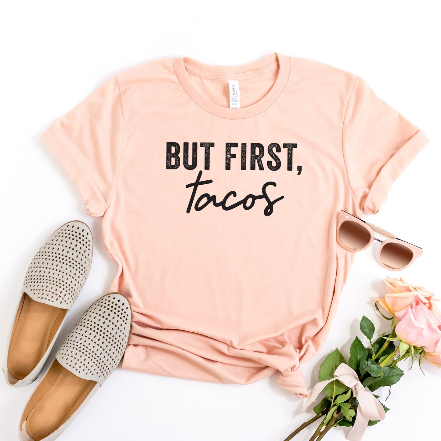 But First Tacos | Short Sleeve Crew Neck