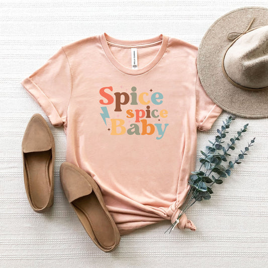 Spice Spice Baby | Short Sleeve Crew Neck