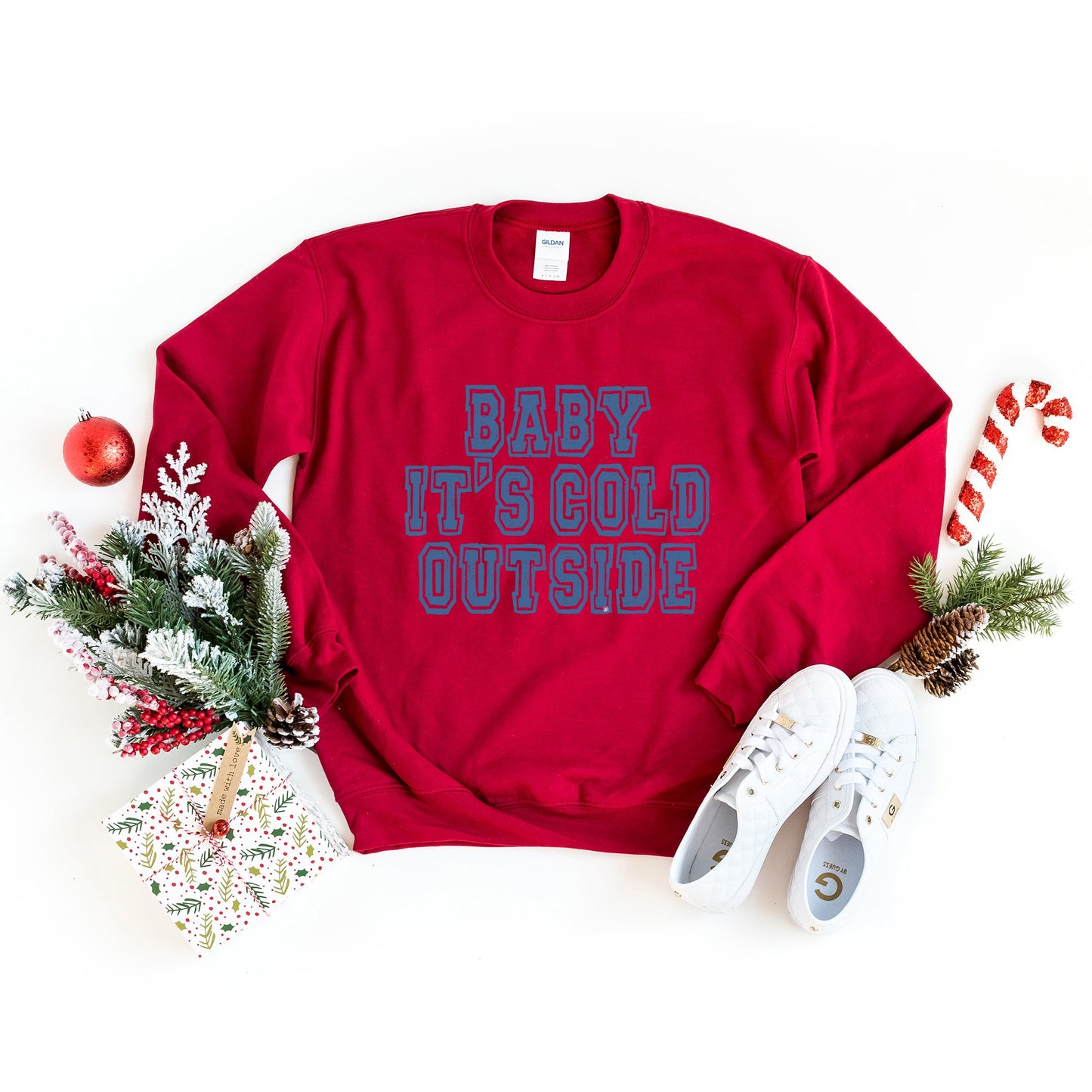 Distressed Baby It's Cold Outside | Sweatshirt