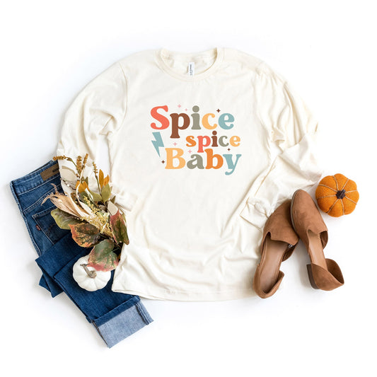 Spice Spice Baby | Long Sleeve Crew Neck