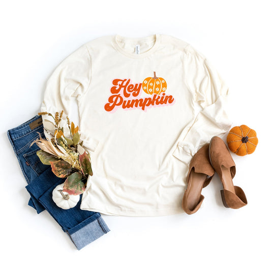 Hey Pumpkin Pumpkin | Long Sleeve Crew Neck