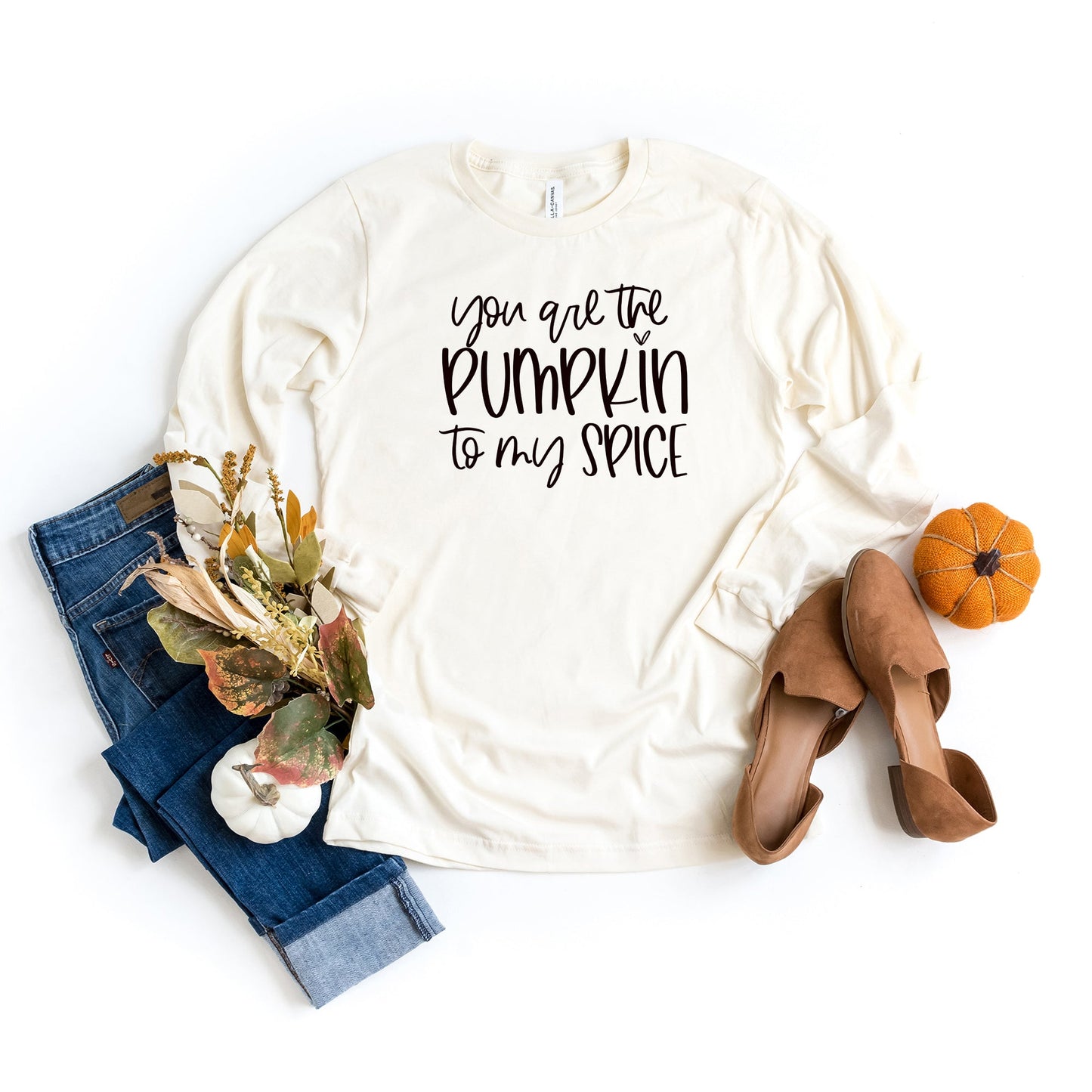 You Are The Pumpkin To My Spice | Long Sleeve Crew Neck