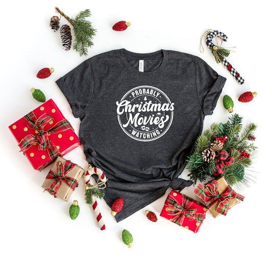 Probably Watching Christmas Movies | Short Sleeve Crew Neck