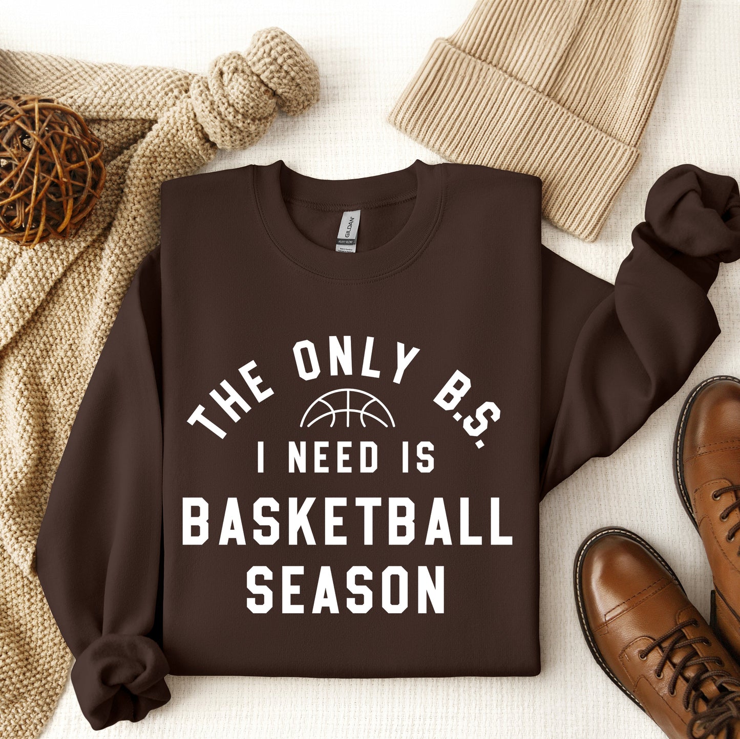 Basketball Season BS | Sweatshirt