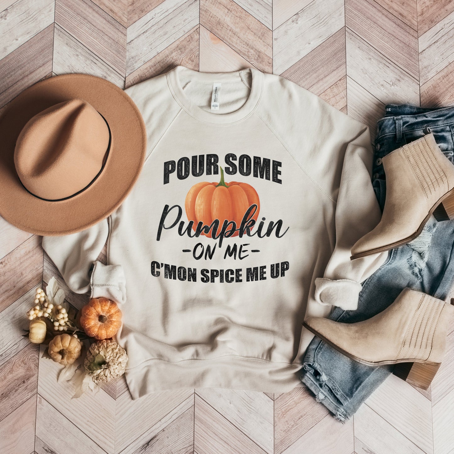 Pour Some Pumpkin | Bella Canvas Sweatshirt