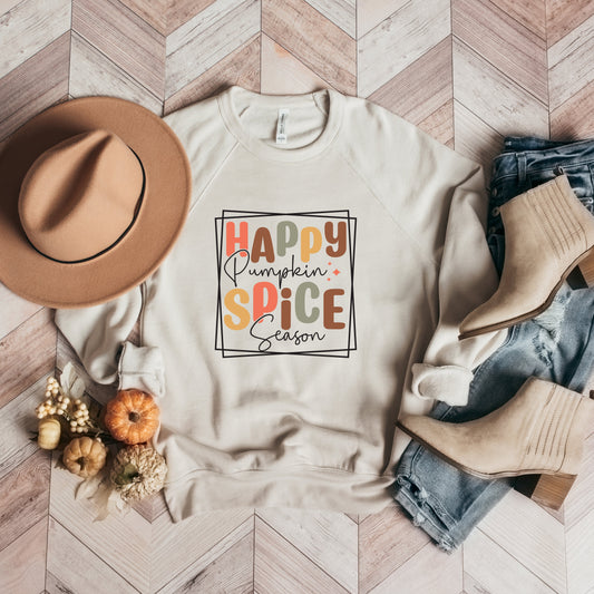 Happy Pumpkin Spice Season | Bella Canvas Sweatshirt