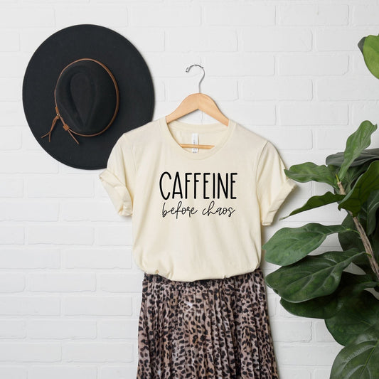 Caffeine Before Chaos | Short Sleeve Crew Neck