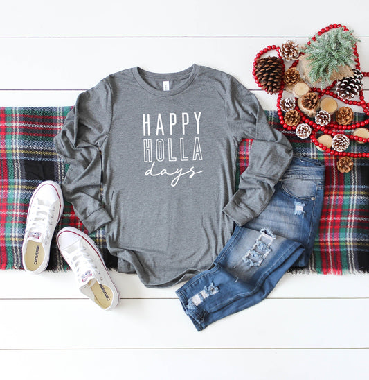 Happy Holla Days | Long Sleeve Crew Neck