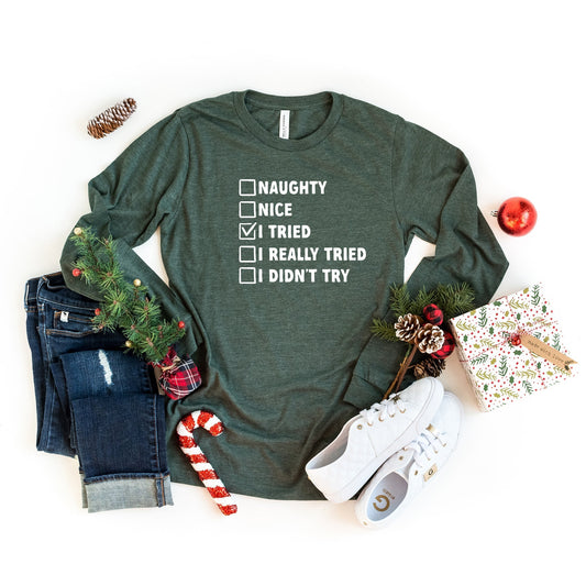 I Tried Nice List | Long Sleeve Crew Neck