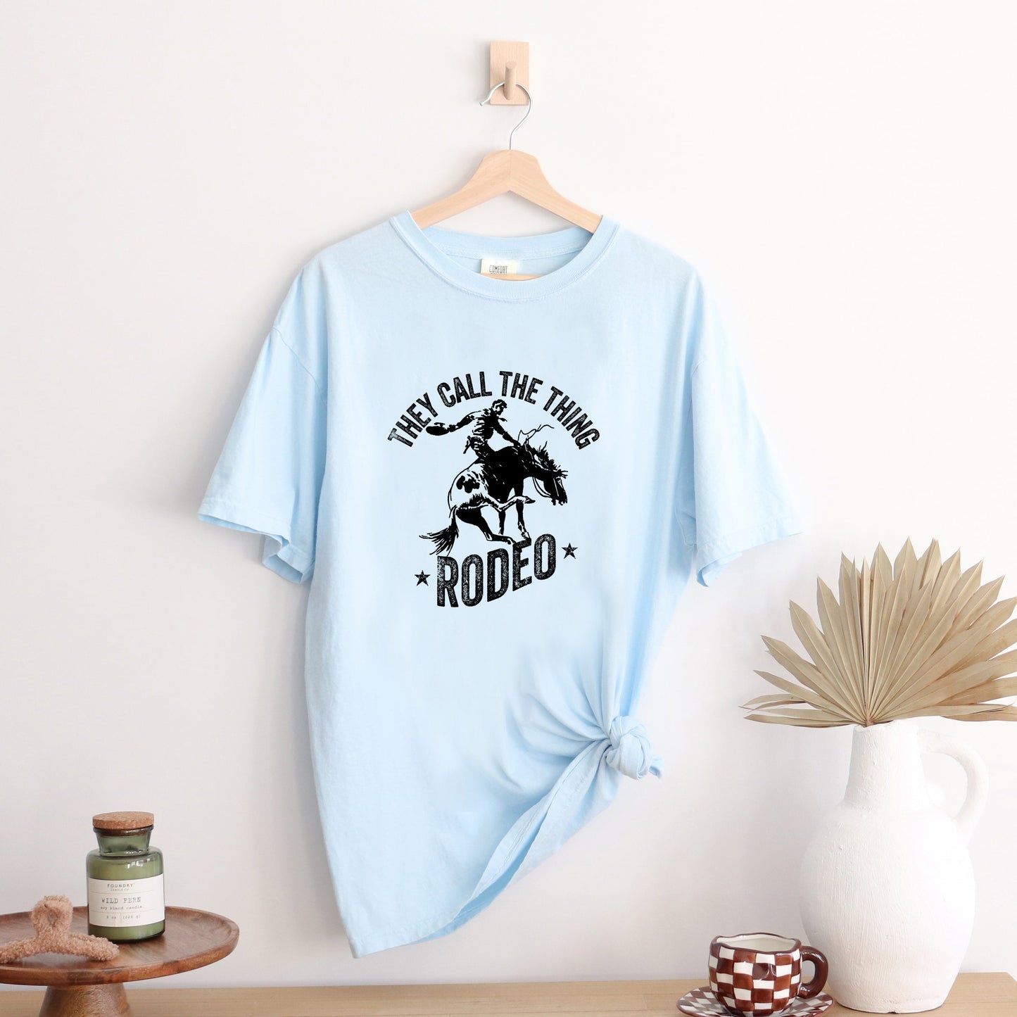 Call The Thing Rodeo Stars | Garment Dyed Tee