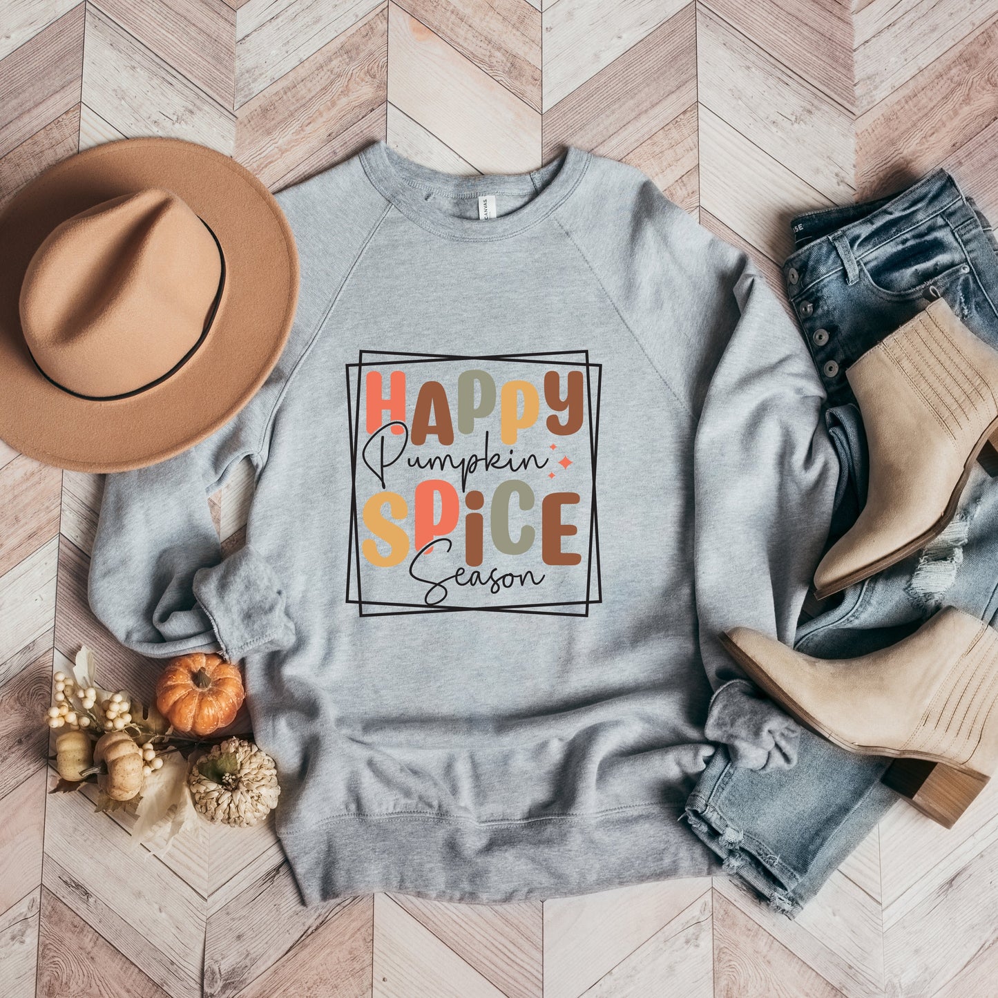 Happy Pumpkin Spice Season | Bella Canvas Sweatshirt