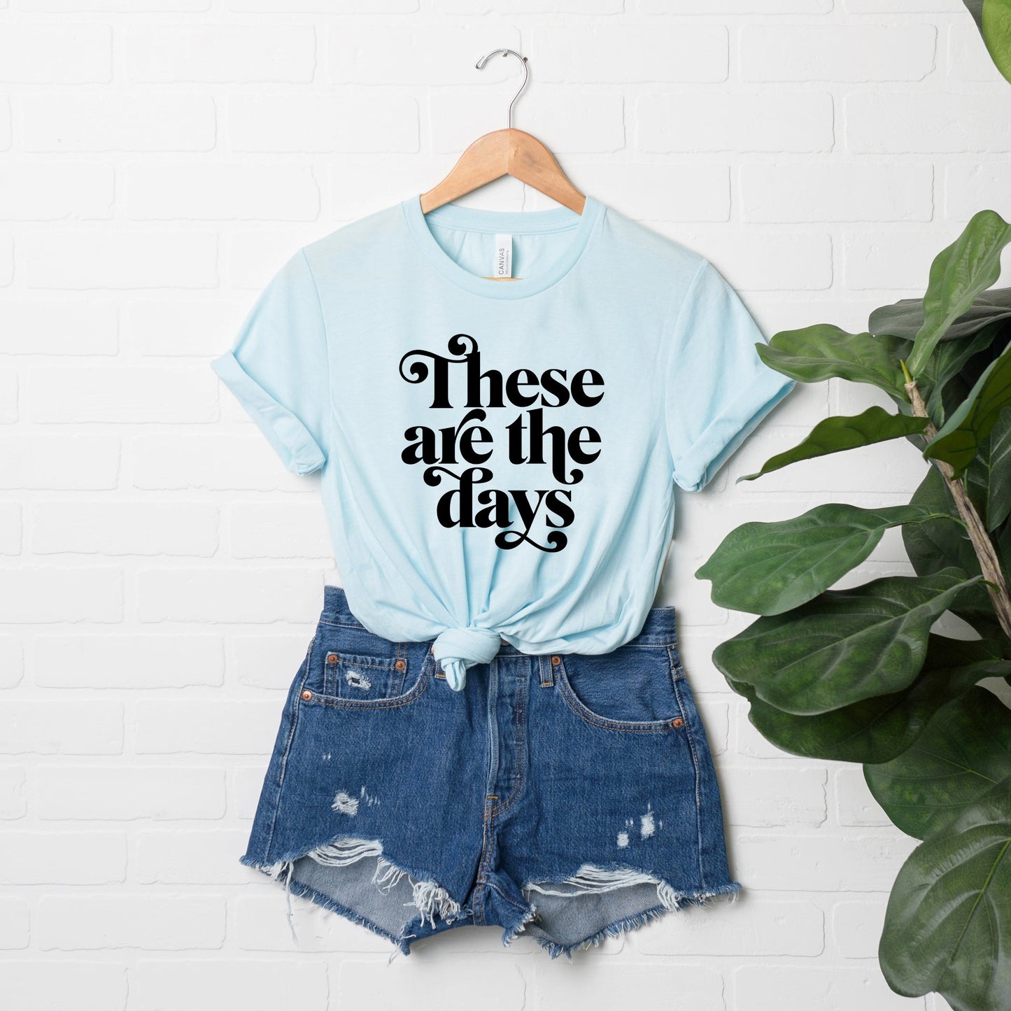 These are the Days | Short Sleeve Crew Neck