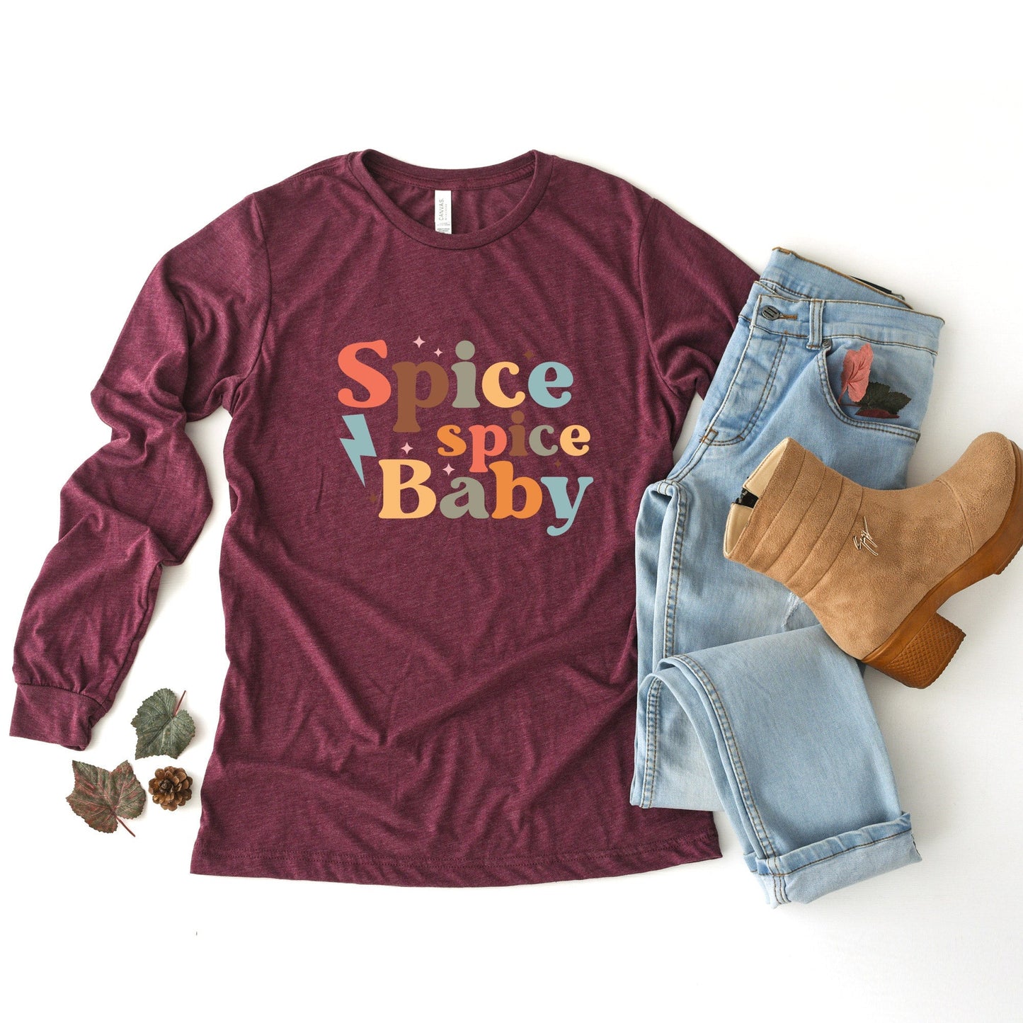 Spice Spice Baby | Long Sleeve Crew Neck