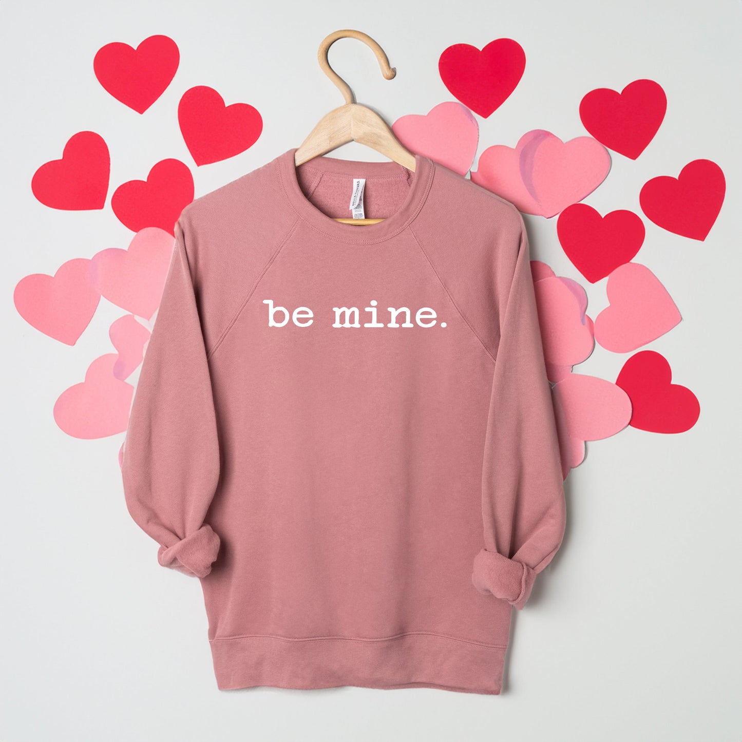 Be Mine Typewriter | Bella Canvas Graphic Sweatshirt