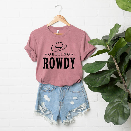Getting Rowdy Cowboy Hat | Short Sleeve Crew Neck