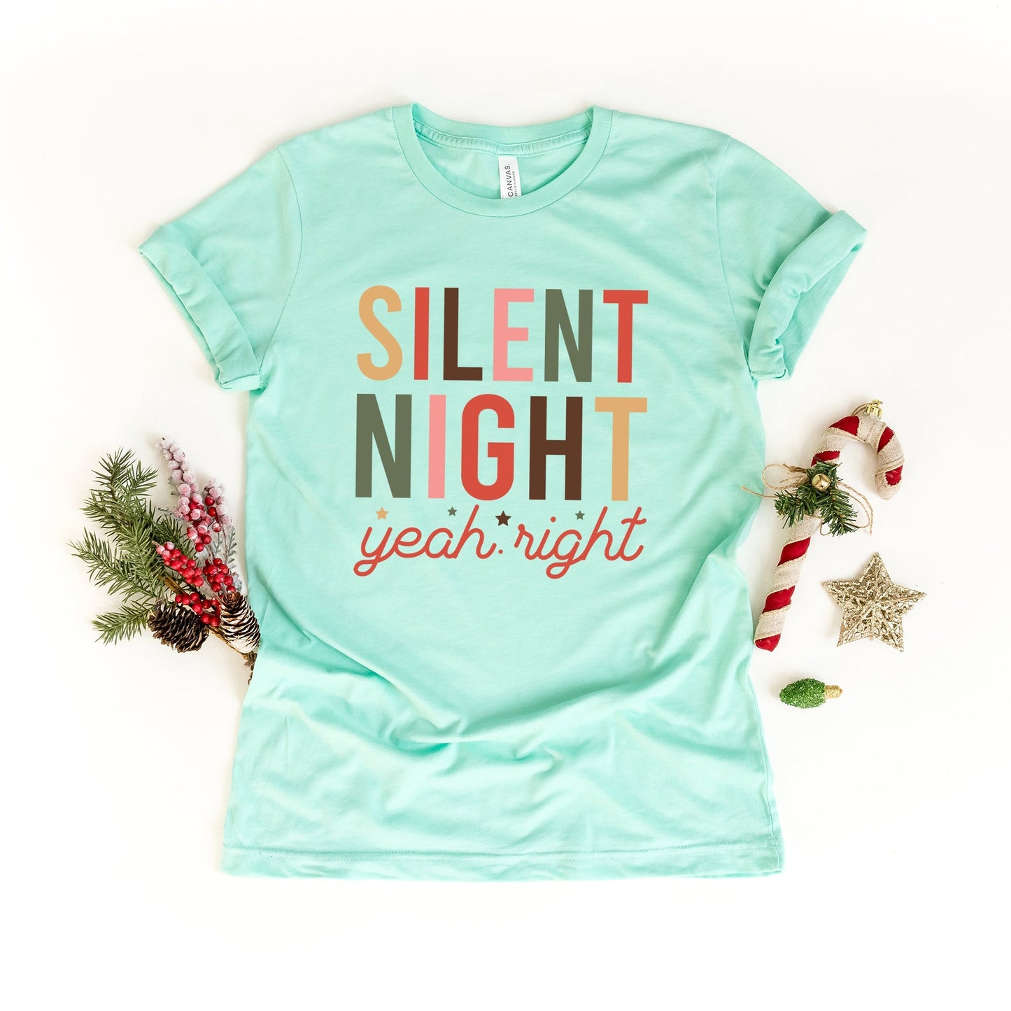 Silent Night Yeah Right | Short Sleeve Crew Neck