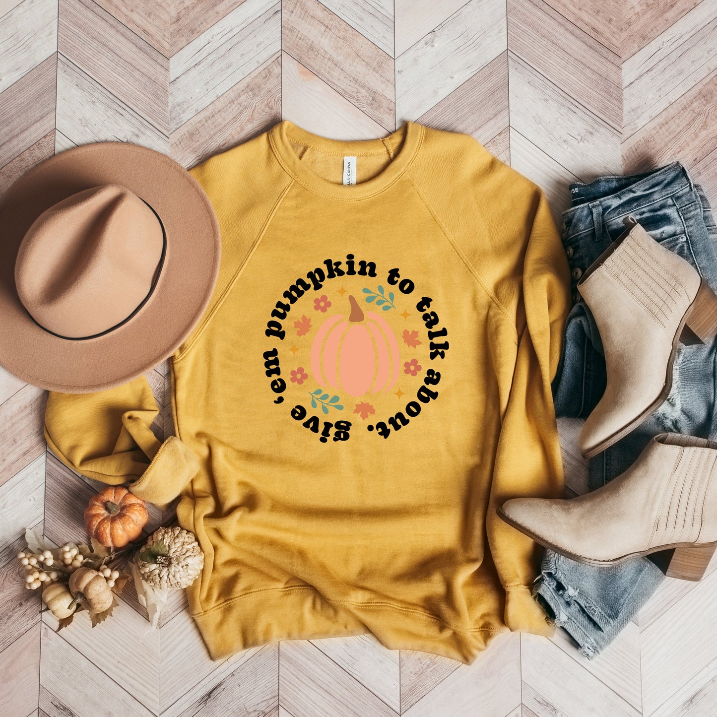 Give 'em Pumpkin To Talk About Circle | Bella Canvas Sweatshirt