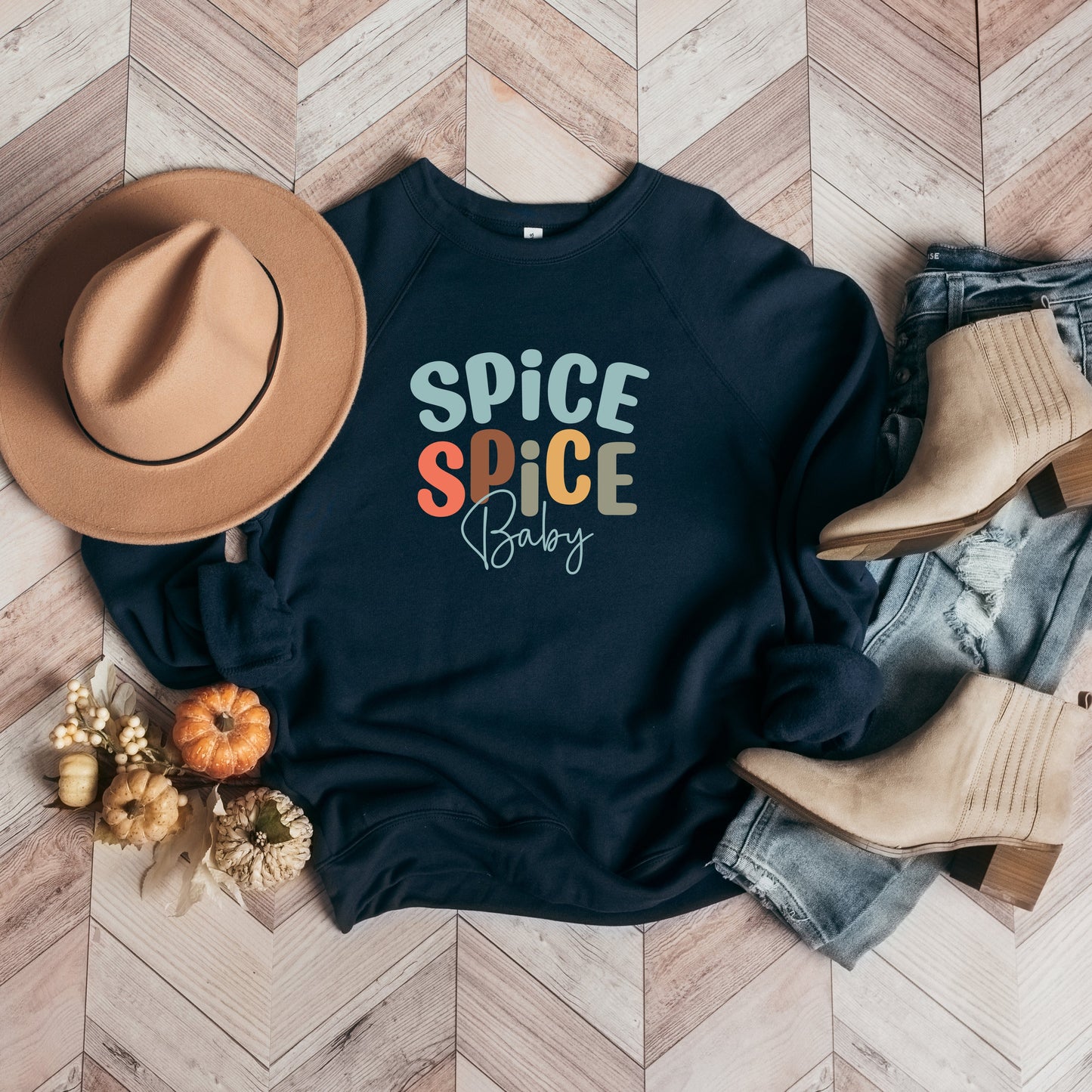 Spice Spice Baby Cursive | Bella Canvas Sweatshirt
