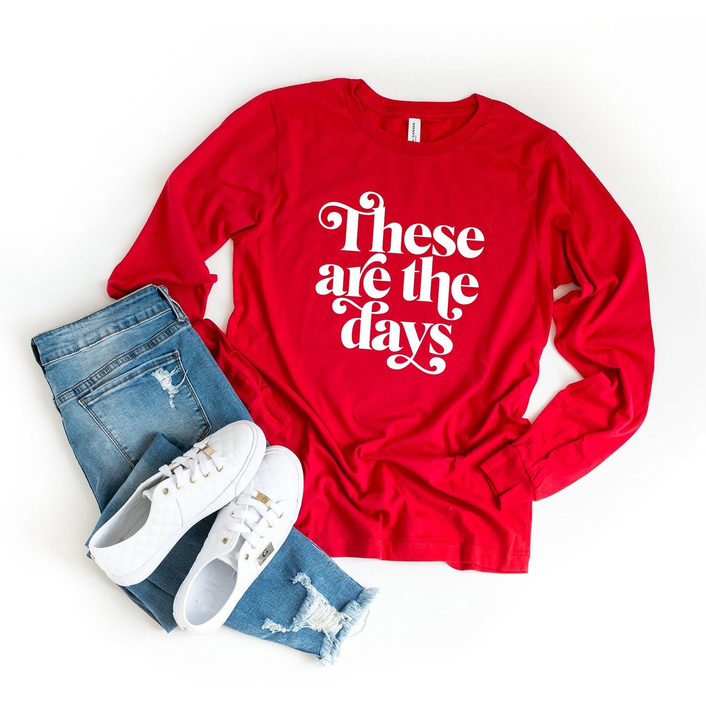 These are the Days | Long Sleeve Crew Neck