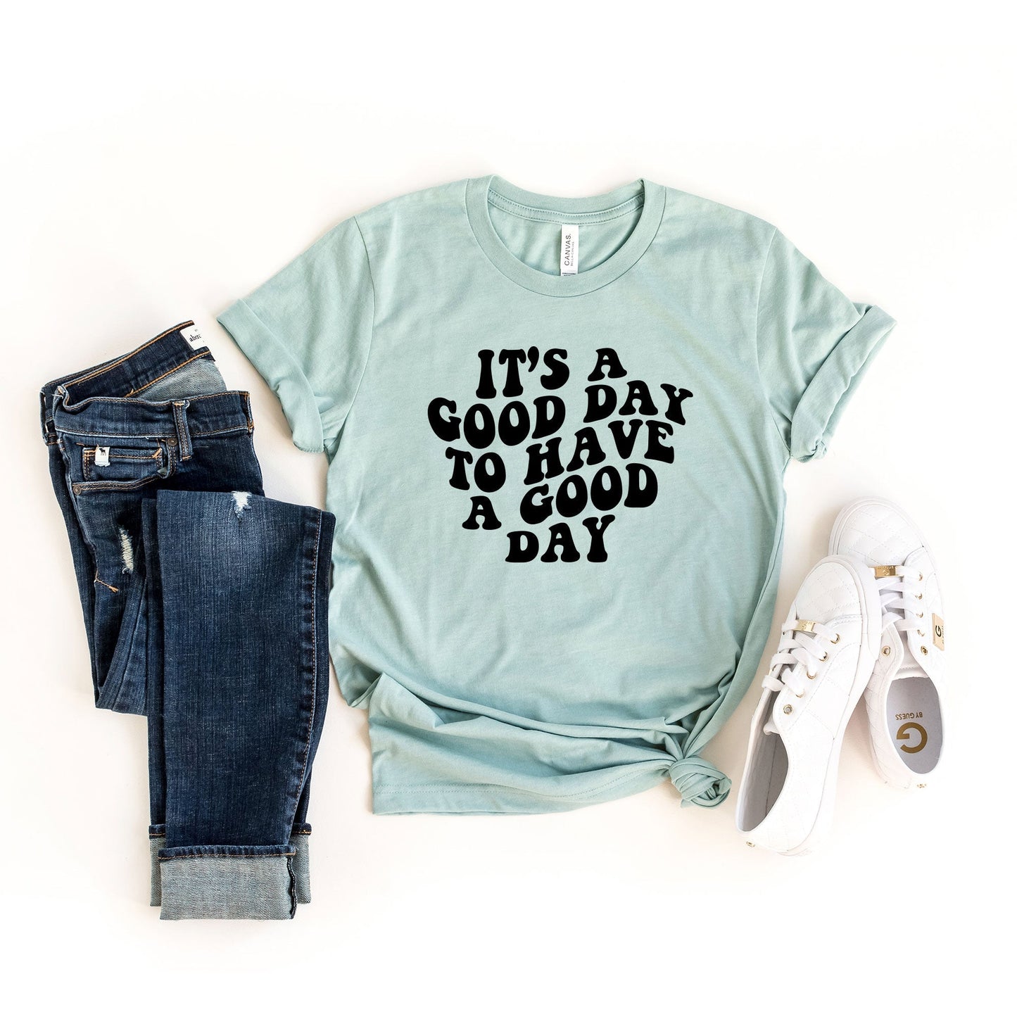 It's A Good Day To Have A Good Day | Short Sleeve Crew Neck