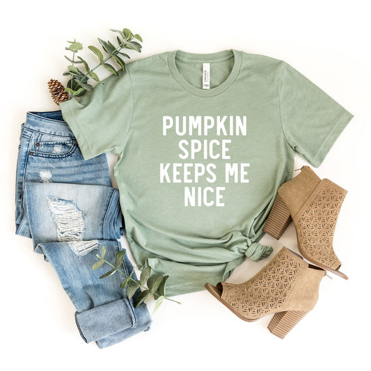 Pumpkin Spice Keeps Me Nice | Short Sleeve Crew Neck