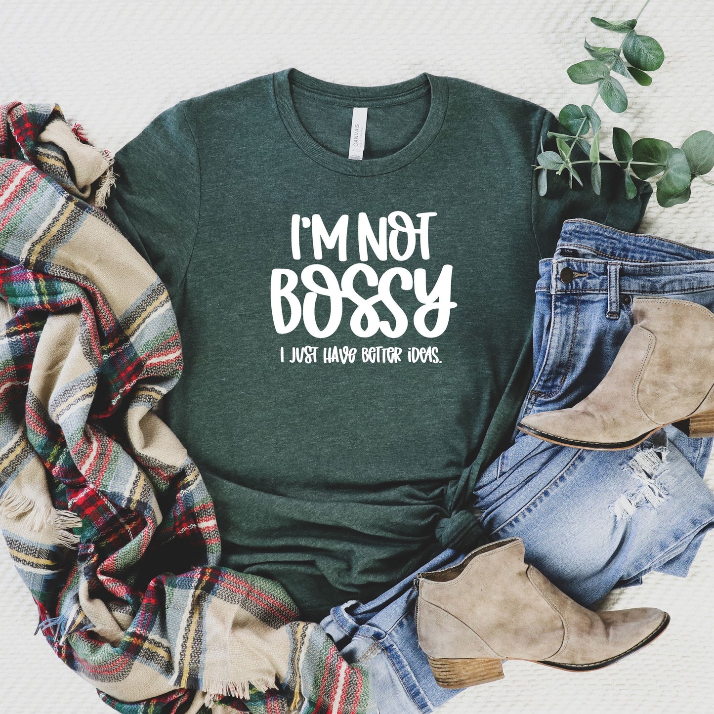 I'm Not Bossy | Short Sleeve Crew Neck
