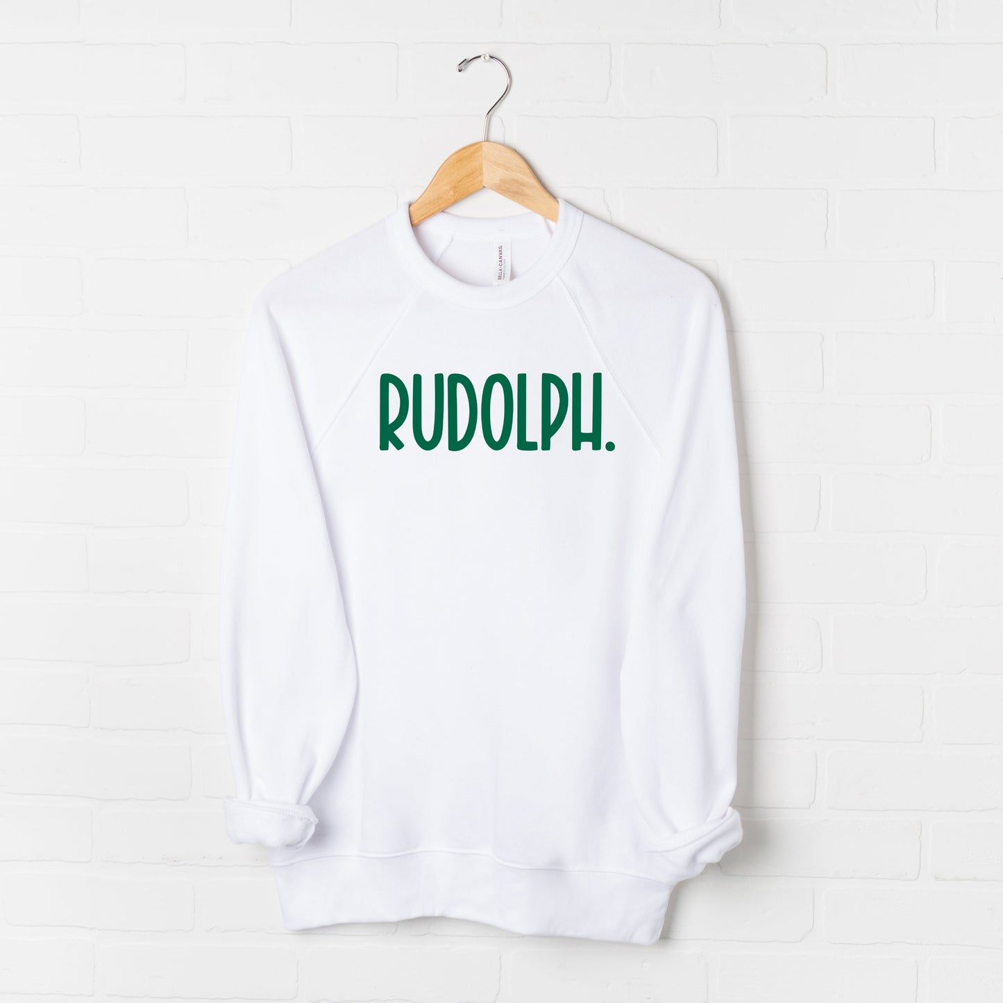 Rudolph Bold | Bella Canvas Sweatshirt