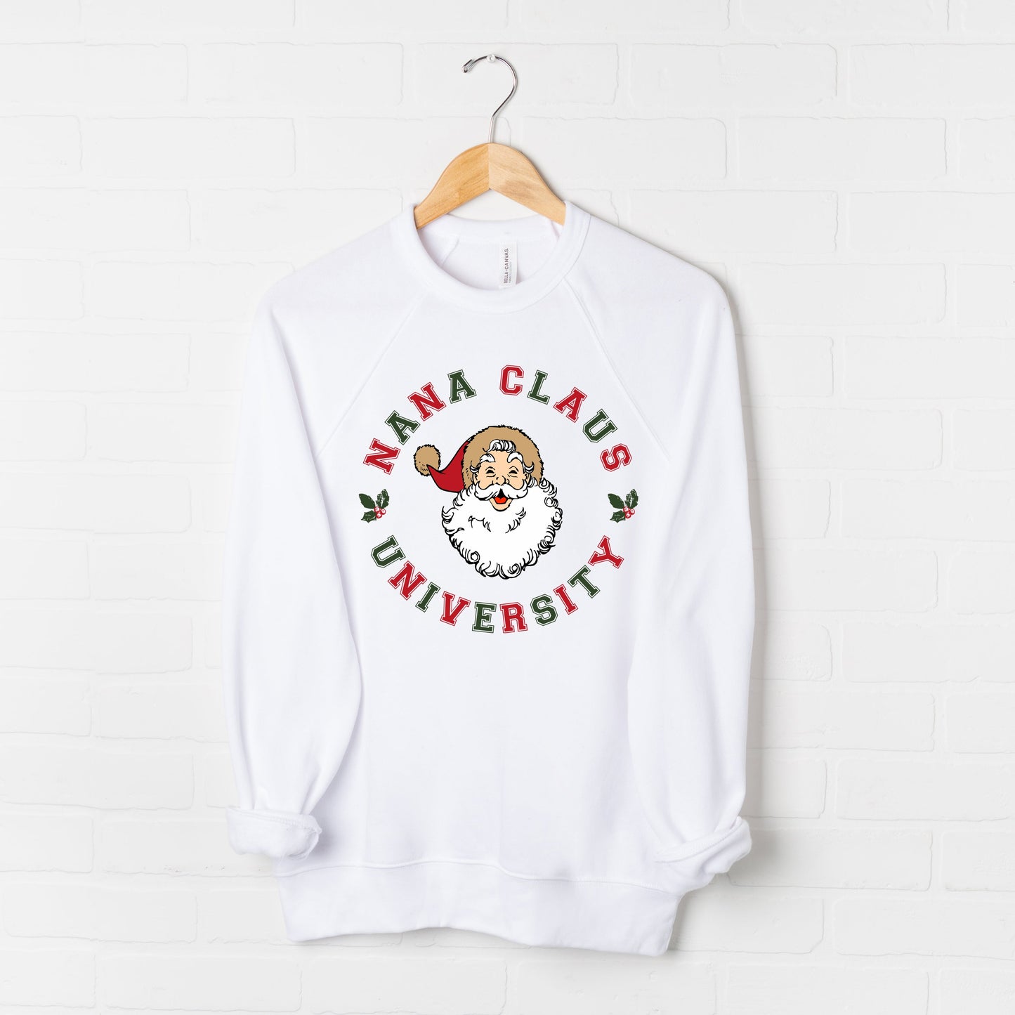 Nana Claus Circle | Bella Canvas Sweatshirt